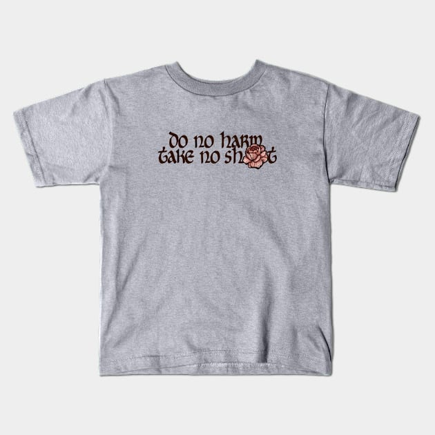 Do No Harm Kids T-Shirt by bubbsnugg